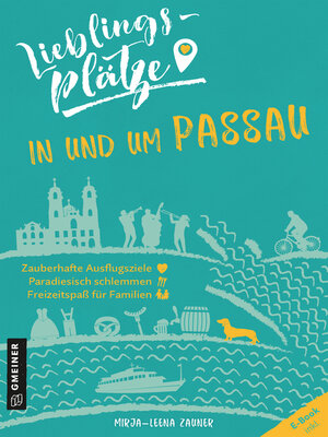cover image of Lieblingsplätze in und um Passau